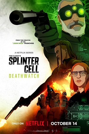 Download Splinter Cell: Deathwatch (2025) Season 1 Dual-Audio {Hindi-English} NetFlix-Series 480p | 720p | 1080p WEB-DL