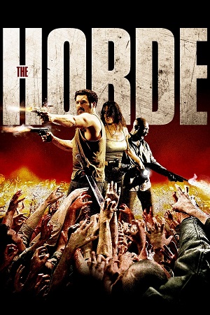 Download The Horde (2009) Blu-Ray Dual Audio {Hindi-French} 480p [360MB] | 720p [970MB] | 1080p [2GB]