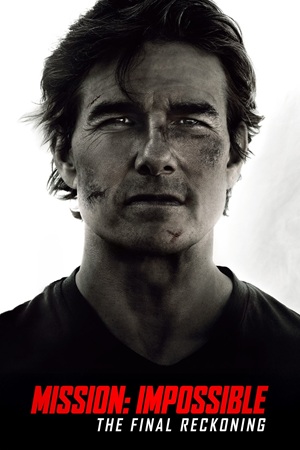 Download Mission Impossible 8 (2025) Dual Audio {Hindi ORG + English} WEB-DL 480p [600MB] | 720p [1.7GB] | 1080p [3.1GB] | 2160p 4K [19GB]