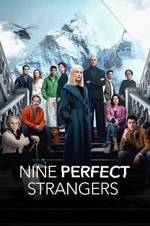 Download Nine Perfect Strangers (Season 1 – 2) Dual Audio {Hindi-English} AMZN Series 480p | 720p | 1080p WEB-DL