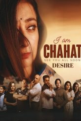 Download Chahat Desire (2025) Hindi Full Movie WEB-DL 480p [400MB] | 720p [1GB] | 1080p [2GB]
