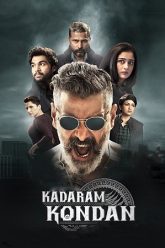 Download Kadaram Kondan (2019) UnCut Dual Audio [Hindi ORG + Tamil] WeB-DL 480p [390MB] | 720p [1GB] | 1080p [2.4GB] | 2160p 4K [4.8GB]