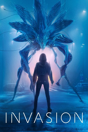 Download Invasion (Season 1 – 3) [S03E01 – Added] Apple Tv Original English WEB Series 720p | 1080p WEB-DL