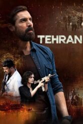 Download Tehran (2025) NetFlix/Zee5 WEB-DL {Hindi DD5.1} Full Movie 480p [370MB] | 720p [740MB] | 1080p [2.2GB]