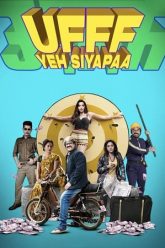 Download Ufff Yeh Siyapaa (2025) HDTC [Hindi (LiNE – Audio)] Full Movie 480p [380MB] | 720p [880MB] | 1080p [1.8GB]