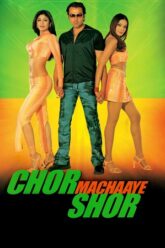Download Chor Machaaye Shor (2002) BluRay Hindi Full Movie 480p [460MB] | 720p [1.2GB] | 1080p [2.3GB]