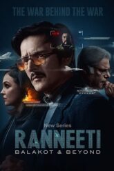 Download Ranneeti: Balakot & Beyond (2024) Season 1 Complete [Hindi DD5.1] JioCinema WEB Series 480p | 720p | 1080p WEB-DL