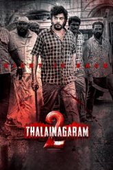 Download Thalainagaram 2 (2023) Dual Audio [Hindi + Tamil] WeB-DL 480p [450MB] | 720p [1.3GB] | 1080p [2.5GB]