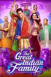 Download The Great Indian Family (2023) Hindi Full Movie AMZN WEB-DL 480p [400MB] | 720p [1.1GB] | 1080p [2.6GB]