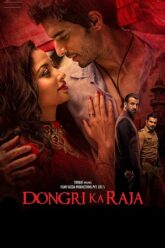 Download Dongari ka Raja (2016) HDRip Hindi Full Movie 480p [350MB] | 720p [1.2GB] | 1080p [3.5GB]