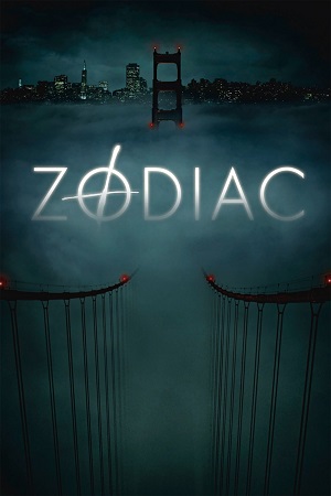 Download Zodiac (2007) Dual Audio {Hindi-English} BluRay 480p [500MB] | 720p [1.3GB] | 1080p [3GB]