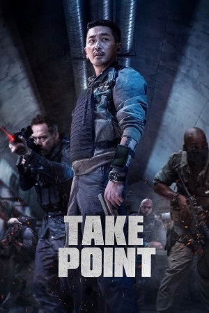 Download Take Point (2018) Dual Audio {Hindi-Korean} BluRay 480p [470MB] | 720p [1.1GB] | 1080p [2.9GB]