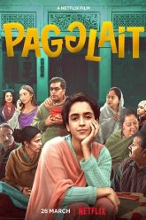 Download Pagglait (2021) Hindi Full Movie 480p [400MB] | 720p [1GB] | 1080p [2GB]