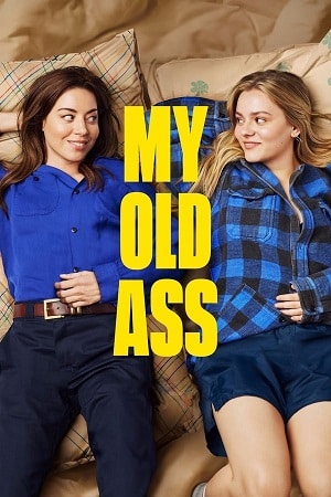 Download My Old Ass (2024) WEB-DL Dual Audio {Hindi-English} 480p [430MB] | 720p [1.3GB] | 1080p [2.8GB]