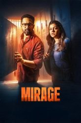 Download Mirage (2025) Dual Audio [Hindi + Malayalam] WeB-DL 480p [450MB] | 720p [1.5GB] | 1080p [2.8GB]