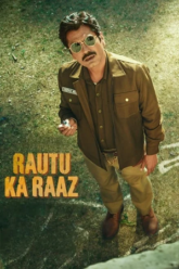 Download Rautu Ka Raaz (2024) ZEE5 WEB-DL [Hindi DD5.1] Full Movie 480p [330MB] | 720p [870MB] | 1080p [1.8GB]