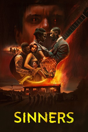 Download Sinners (2025) WEB-DL {English With Subtitles} iMAX WEB-DL 480p [470MB] | 720p [1.2GB] | 1080p [2.7GB]