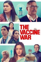 Download The Vaccine War (2023) Hindi Full Movie HS WEB-DL 480p [400MB] | 720p [1GB] | 1080p [3.9GB]