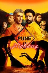 Download Pune Highway (2025) Hindi DD5.1 AMZN WEB-DL 480p [350MB] | 720p [970MB] | 1080p [2.4GB]