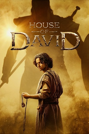 Download House of David (2025) Season 1 Dual Audio {Hindi-English} Amazon Original WEB Series 480p | 720p | 1080p WEB-DL