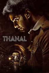 Download Thanal (2025) Dual Audio [Hindi + Tamil] 480p [420MB] | 720p [1.4GB] | 1080p [2.3GB] WeB-DL