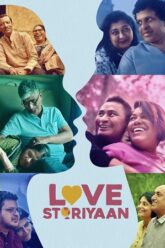 Download Love Storiyaan – Amazon Prime (2024) Season 1 Complete Hindi WEB Series 480p | 720p | 1080p WEB-DL