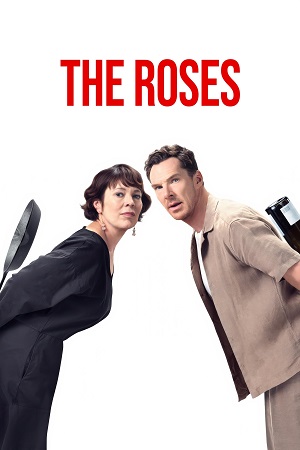 Download The Roses (2025) {English with Subtitles} Full Movie WEB-DL 480p [300MB] | 720p [850MB] | 1080p [2GB]