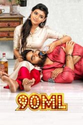Download 90 ML (2019) AMZN WEB-DL {Hindi ORG. Dubbed} Full Movie 480p [500MB] | 720p [1.3GB] | 1080p [2GB]