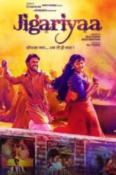 Download Jigariyaa (2014) Hindi Full Movie WEB-DL 480p [370MB] | 720p [1.2GB] | 1080p [3.5GB]