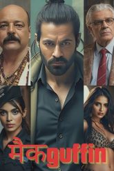 Download Mcguffin (2025) Hindi Full Movie AMZN WEB-DL 480p [350MB] | 720p [820MB | 1080p [2.8GB]