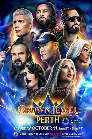 Download WWE Crown Jewel (2025) Dual Audio {Hindi-English} NF iNT Full WWE Show 480p 720p 1080p WEB-DL