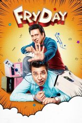 Download FryDay (2021) WEB-DL {Hindi DD2.0} Full Movie 480p [350MB] | 720p [900MB] | 1080p [2.1GB]