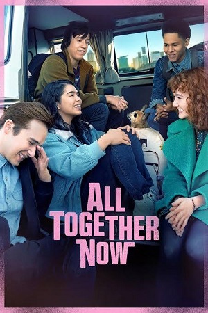 Download All Together Now (2020) Dual Audio {Hindi-English} WEB-DL 480p [350MB] | 720p [1GB] | 1080p [2GB]