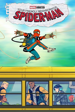 Download Your Friendly Neighborhood Spider-Man (2025) Season 1 [S01E10 Added] [English 5.1] Anime Series 720p | 1080p WEB-DL