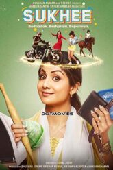 Download Sukhee (2023) Hindi Full Movie NF WEB-DL 480p [350MB] | 720p [1GB] | 1080p [2.2GB]